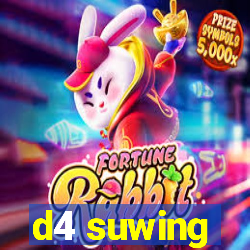 d4 suwing